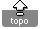 Topo