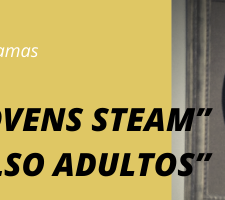 Impulso Jovens STEAM and Impulso Adultos programmes