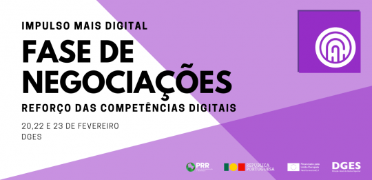 Fase de Negociações para a submedida Reforço das Competências Digitais Fase de Negociações para a submedida Reforço das Competências Digitais