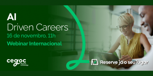 Webinar "AI Driven Careers" | 16 de Novembro Webinar "AI Driven Careers" | 16 de Novembro